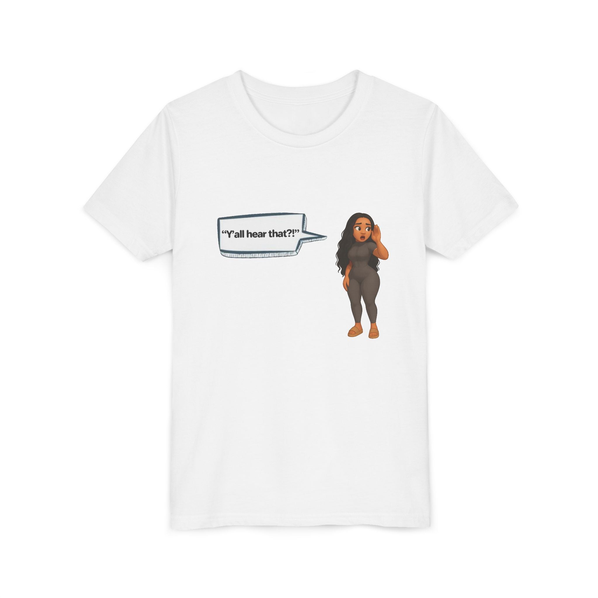Youth Tee — LinMarie 'Y'all hear that?'