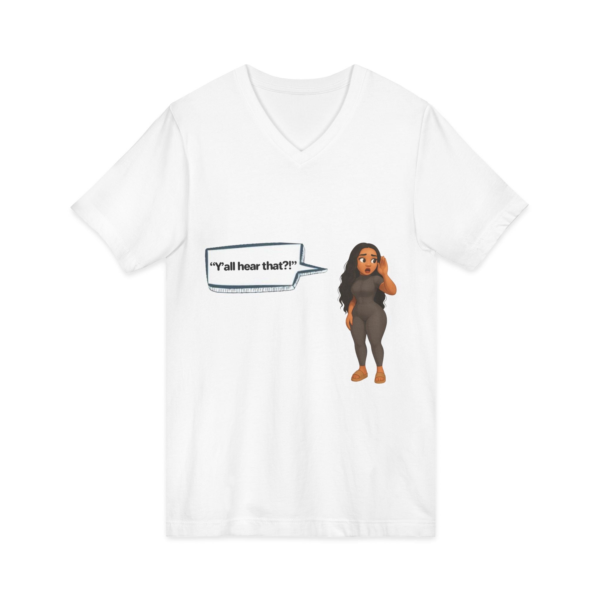 V‑Neck Tee  LinMarie "Y'all hear that?!"